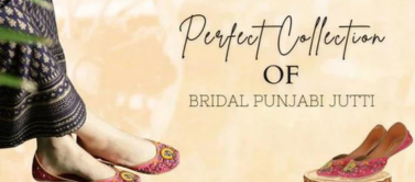 Traditional Punjabi jutti are back in Fashion – Glam Story